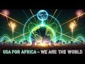 USA FOR AFRICA - WE ARE THE WORLD (THE BEST REMIX SONG FOREVER EURO DANCE 2026)