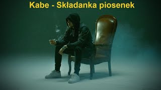 Kabe - Składanka piosenek