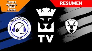 Vincha y Pala FC (0) - (2) Bambi FC  | Resumen