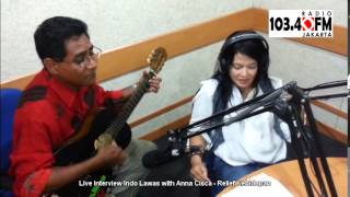 Indo Lawas With Anna Cisca  Relief Kehidupan