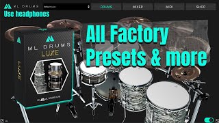 ML Drums Luxe All Factory Presets and more