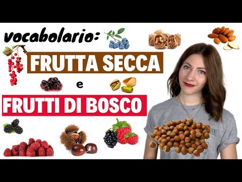 TEST Vocabolario Frutta Secca e Frutti di Bosco: il 91% della Gente non lo Passa! Impara l’ITALIANO!