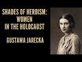 Gustawa jarecka womens experiences of the holocaust in the ringelblum archive