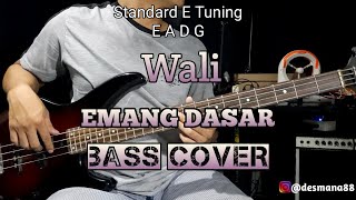 Bass COVER || Emang Dasar - Wali