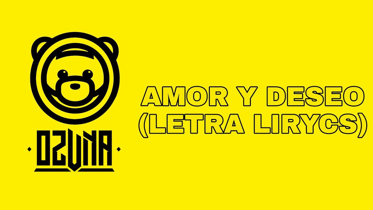 Ozuna - Amor y deseo (Letra Lyrics) | Jason Mendez.