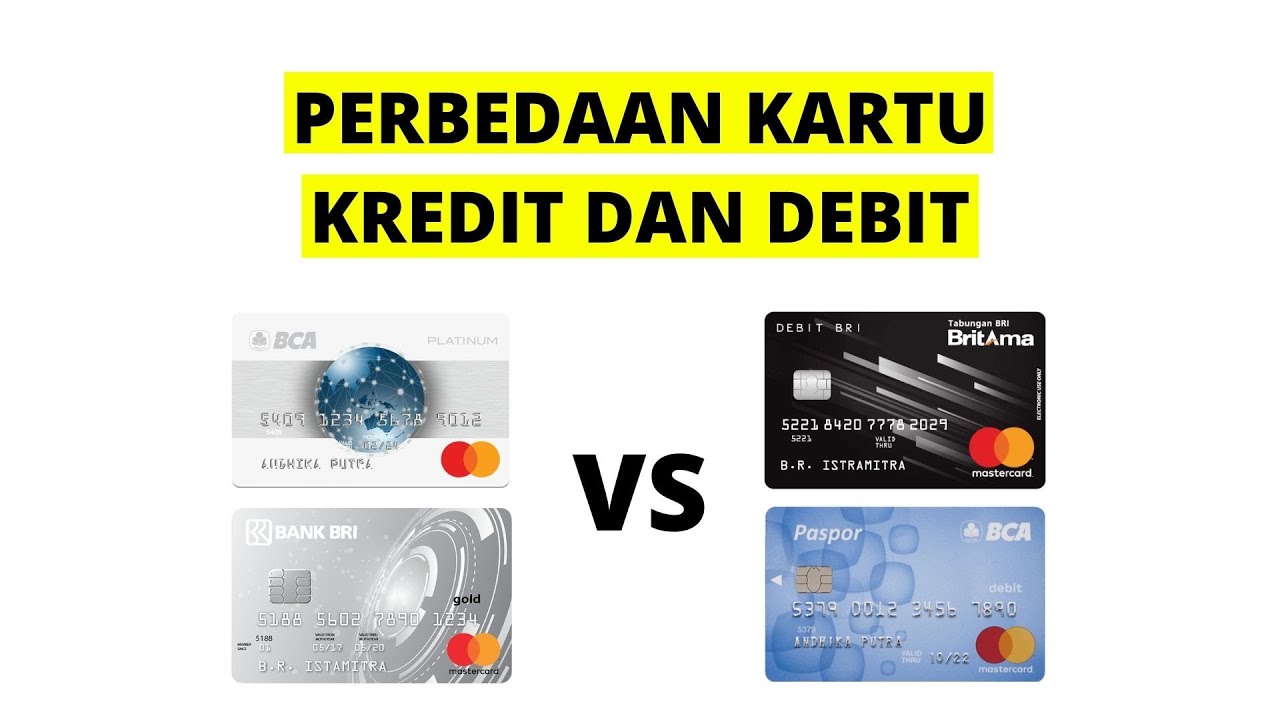 Perbedaan Kartu Kredit dan Kartu Debit