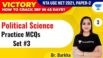 NTA UGC NET 2021 | Political Science by Dr. Barkha | Practice MCQs Set #3