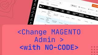 Extend Adobe Commerce Admin Grids Without Coding