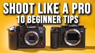 10 Important Tips for Panasonic Lumix Beginner Users