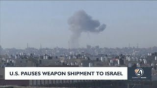 U.S. pauses weapons shipment to Israel