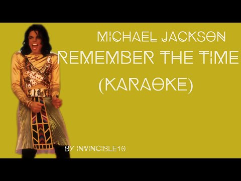 Remember The Time Karaoke (Video Version) Michael Jackson