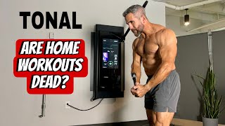 Tonal Revisited: BEST or WORST Home Gym