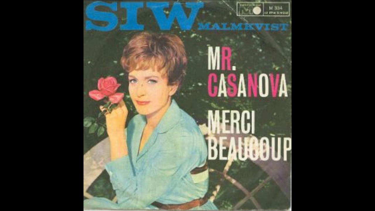 Siw Malmkvist Mr Casanova, Silngle 1963