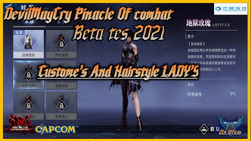 DevilMayCry Pinacle of combat BETA Test 2021| Android-Ios|Skin And Hairstyle LADY