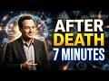 No Human Has Survived the 7 Minutes After Death — What Physics Found | Feynman