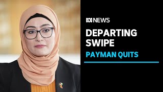 Federal Labor in damage control following Senator Payman departure | ABC News