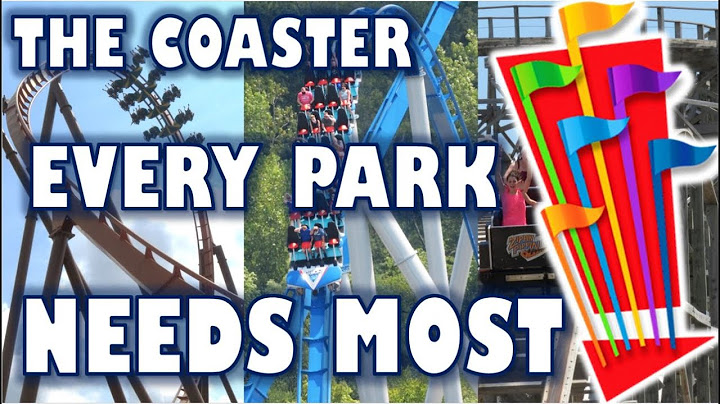 The Coaster Every Six Flags Park NEEDS the Most