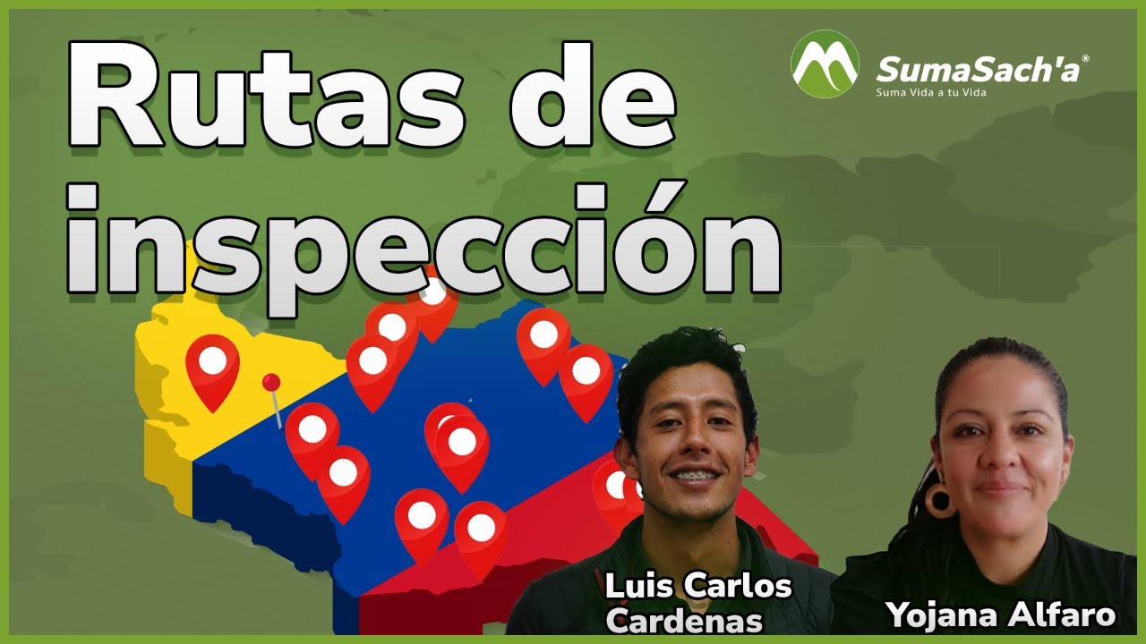 Rutas de inspección en COLOMBIA para la SIEMBRA de SACHAINCHI ORGANICA ...