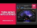 The secret to stereo width: 6 tricks to turn MONO sounds to STEREO