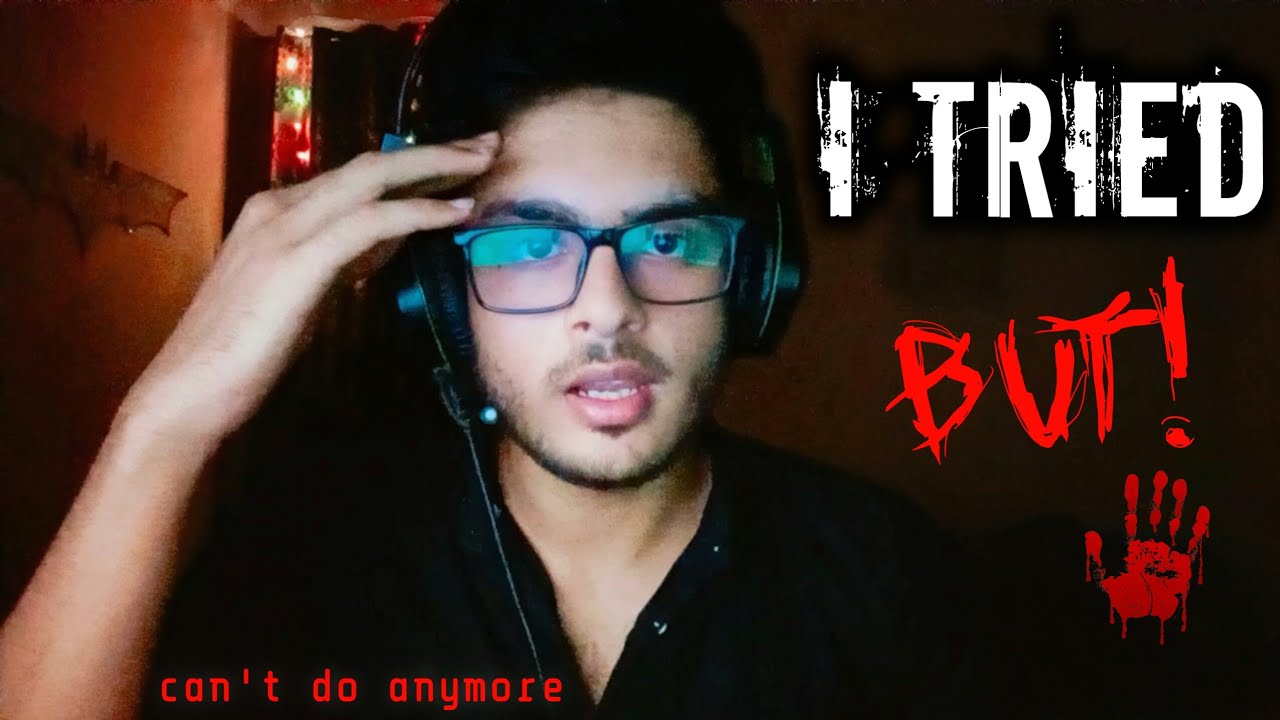 When Coward Play Horror Game ! (But something went wrong)