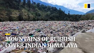 Rubbish piles up in India’s Himachal Pradesh, endangering Himalayan biodiversity