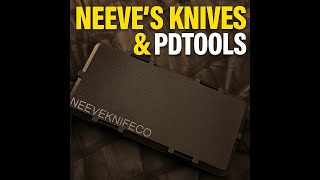 Neeve’s Knives &amp; PDTools 🙏