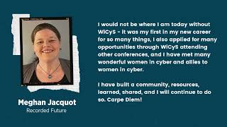 WiCyS Stories and Advice from Women in Cyber Security