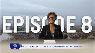 Antelope Valley News EP8