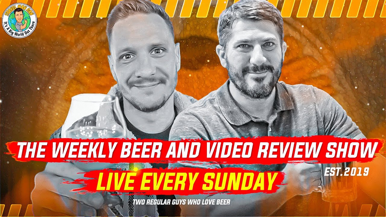 THE WEEKLY BEER AND VIDEO REVIEW SHOW - YouTube