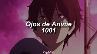 1001 - Ojos de Anime | Sub Español