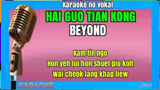 Vignette de la vidéo "Hai guo tian kong - beyond - karaoke no vokal (cover to lyrics pinyin)"