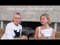 Elaine Hendrix Gets Real Candid on The Morning After (Show) with Julianne Hough