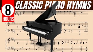 Piano Hymns Instrumental Playlist (8 Hours Classic Piano Instrumental Hymn Worship Music)