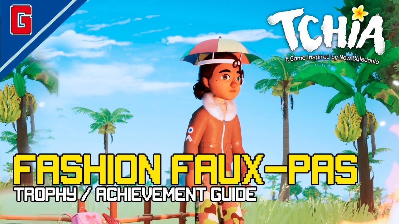 Tchia - Fashion Faux-Pas  Trophy 🏆 / Achievement Guide