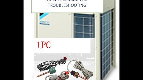 Daikin VRV low pressure sensor Error Codes E4 and JC