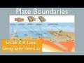 Plate Boundaries - Constructive, Destructive & Conservative GCSE A Level Geography Revision