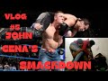 SMACKDOWN JOHN CENA || WWE || #vlog 5