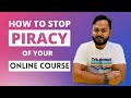 How to Stop Piracy of Your Online Course on Thinkific - Stop People Stealing Your Course