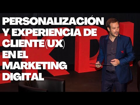 Emprendedor, Empresario…Personalización y Experiencia de Cliente (CX) en Marketing Digital (estudio)