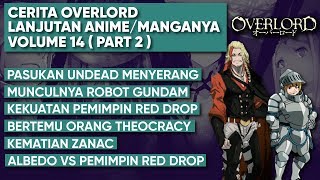 Pembahasan Overlord ( Lanjutan Anime Part 6 )