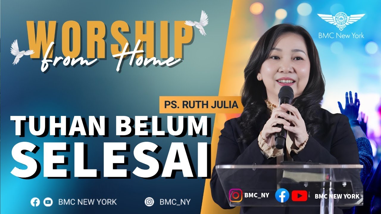 Ps Ruth Julia. Tuhan Belum Selesai. BMC New York. 12 Juni 2025