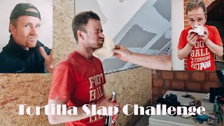 Tortilla Slap Challenge 🌮👋