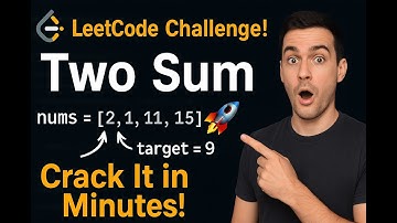 LeetCode Two Sum | Crack the Most Asked Interview Question in Minutes!