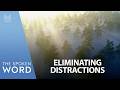 Eliminating Distractions | Spoken Word #5054 July 26, 2026