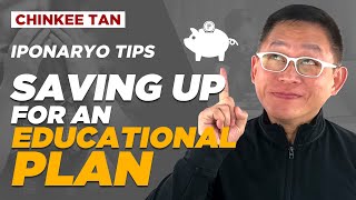 IPONARYO TIPS: Saving Up For An Educational Plan