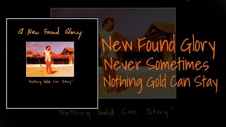 New Found Glory - Never Sometimes / Sub Español.