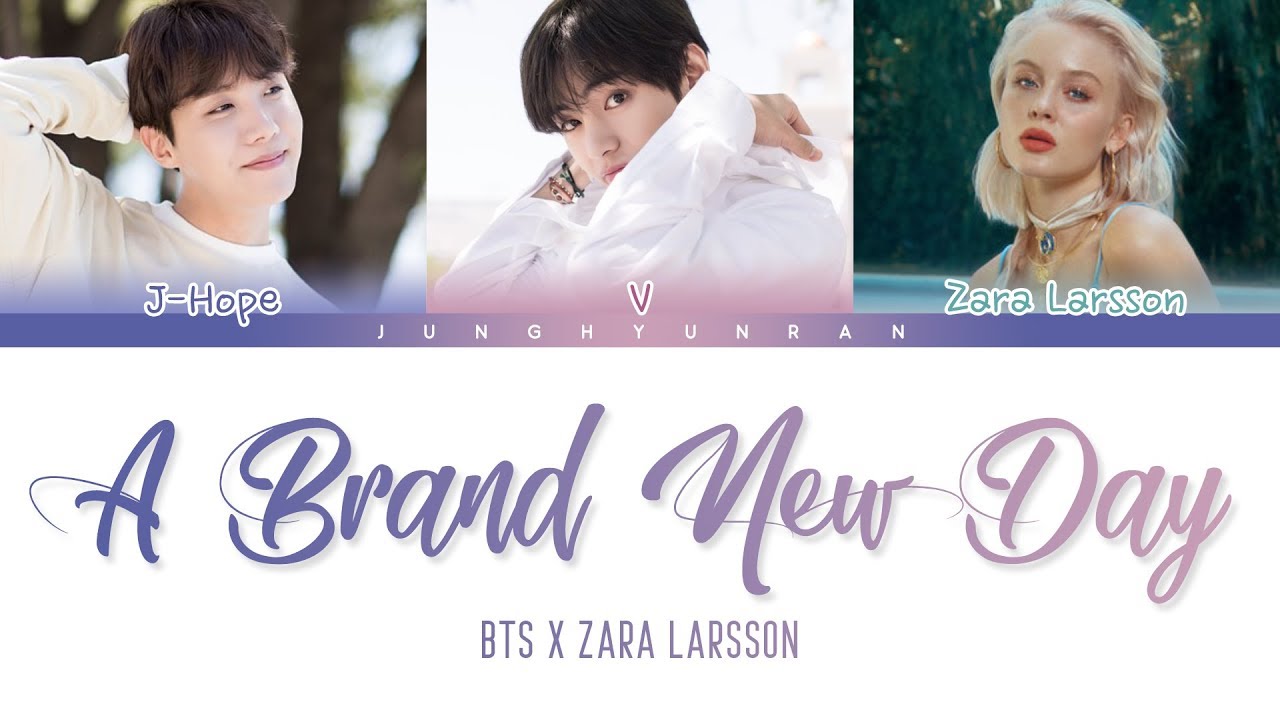 BTS x Zara Larsson - A Brand New Day (BTS WORLD OST Part.2) 「Color Coded  Lyrics_Han/Rom/Eng」 - YouTube