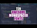 Ten Attractive Fonts For Your Terminal Or Text Editor