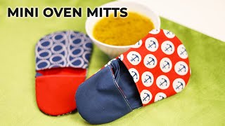 DIY Mini Oven Mitts // How to Sew Finger Thumb Potholders