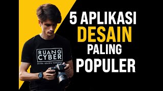 5 aplikasi desain yang paling populer 2024